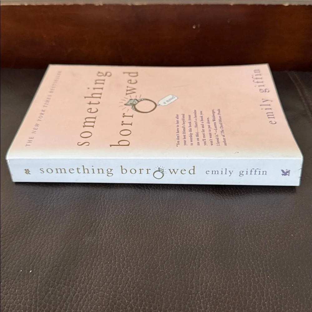 Emily Giffin “Something Borrowed” Fiction Paperback Novel
